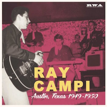 Campi ,Ray - Austin Texas 1949-1950 ( ltd 10 " ) - Klik op de afbeelding om het venster te sluiten